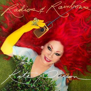 Kate Pierson - Radios and Rainbows  LP LP